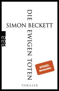 Buch die ewigen Toten von Simon Beckett