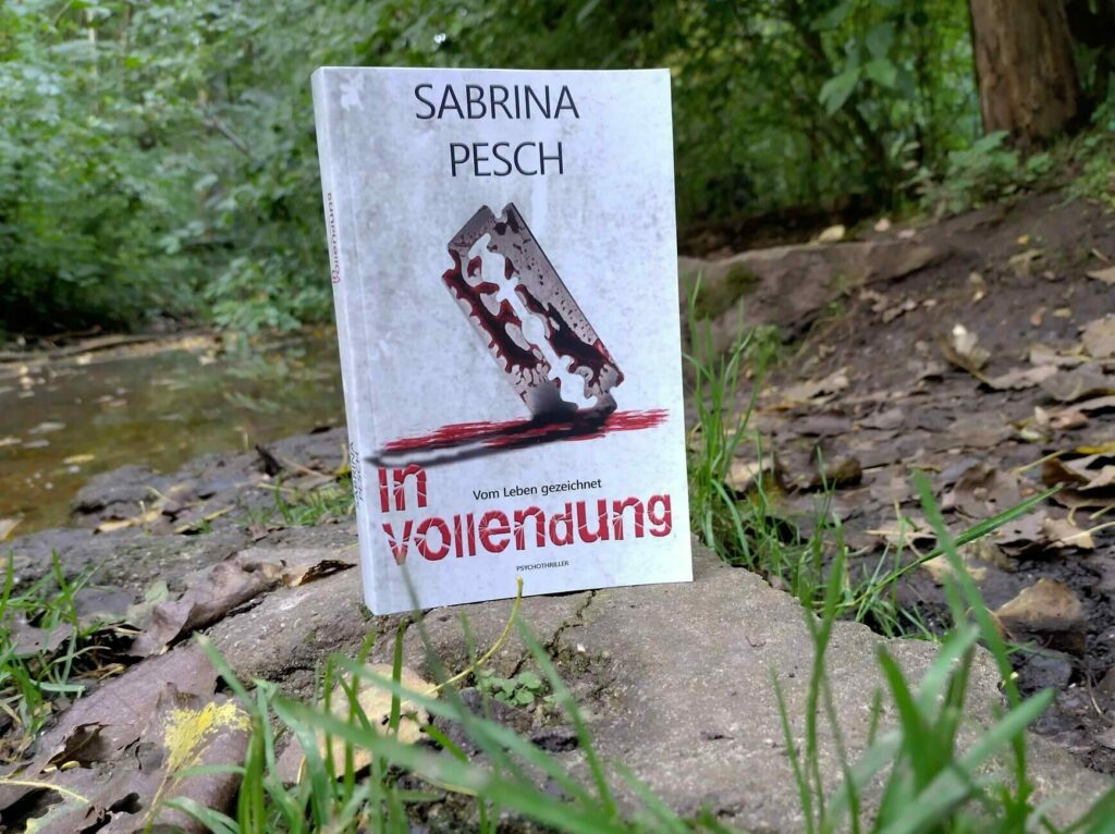Sabrina Pesch In Vollendung Buch im Wald