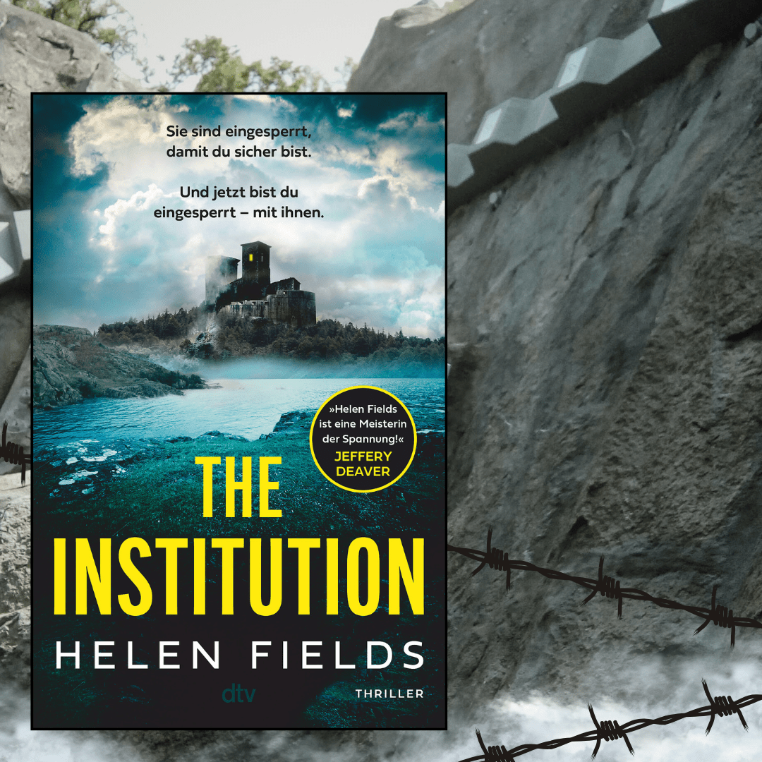 The Institution – Helen Fields