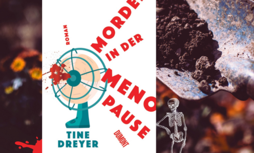 Morden in der Menopause – Tine Dreyer