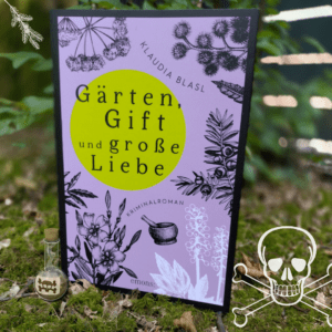 Gärten, Gift und große Liebe Buch im Garten