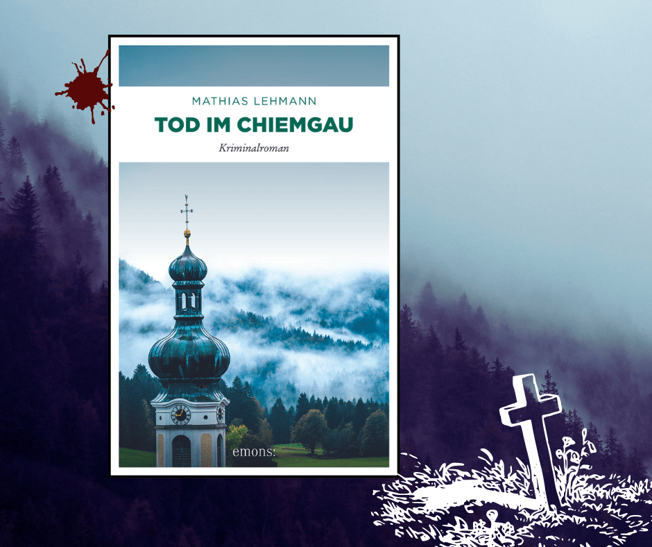 Tod im Chiemgau Buchcover in den Alpen